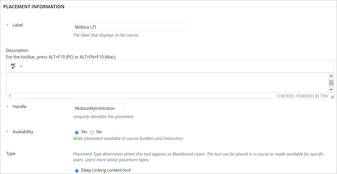 Placement Information On the Create Placement page in Blackboard Learn, the fields under Placement Information subheading are filled in.